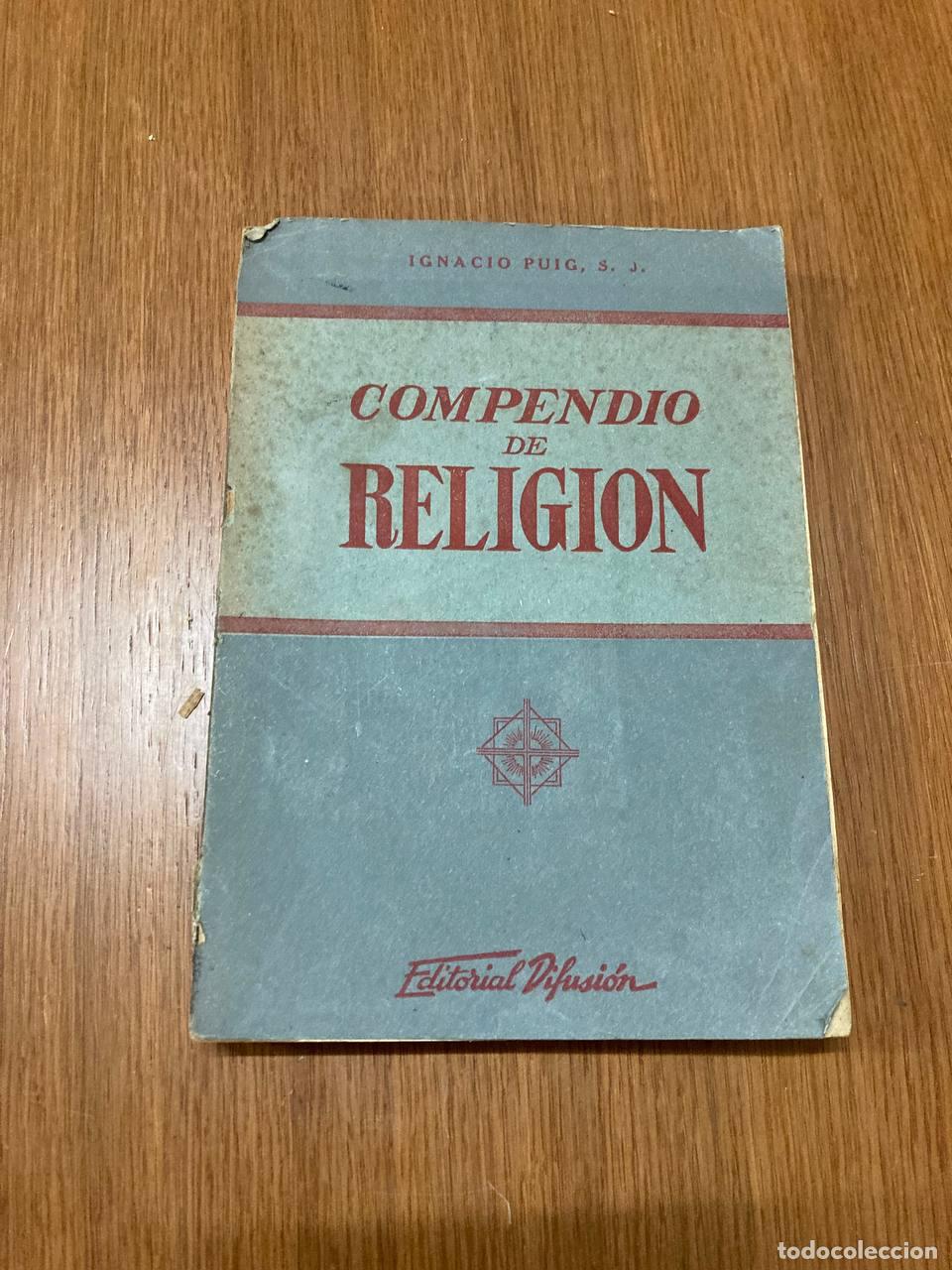 Libros antiguos: Compendio de religi&oacute;n. 1941 - Foto 1