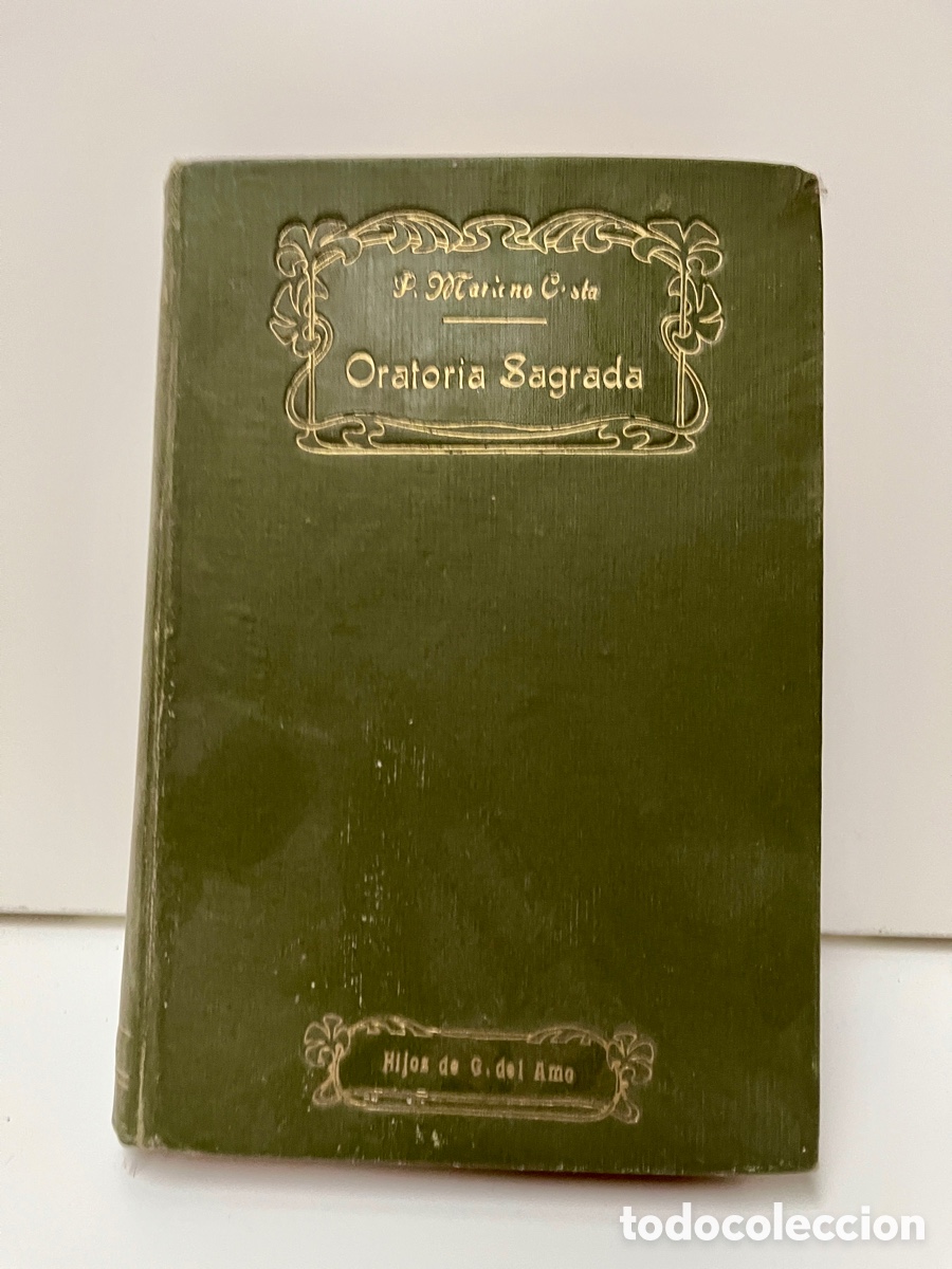 Libros antiguos: Oratoria Sagrada. Curso razonado y pr&aacute;ctico. - Foto 1