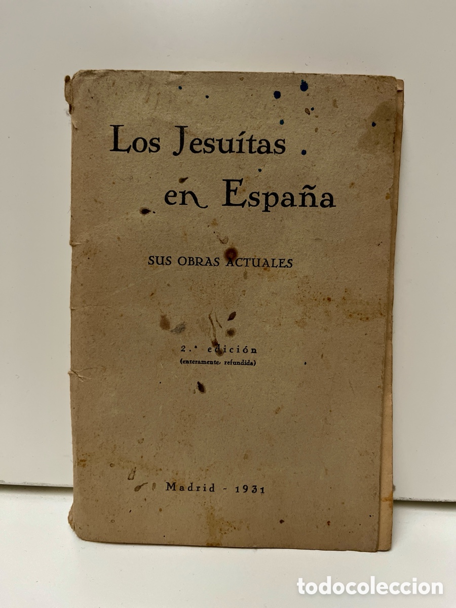 Libros antiguos: Los jesuitas en Espa&ntilde;a. - Foto 1