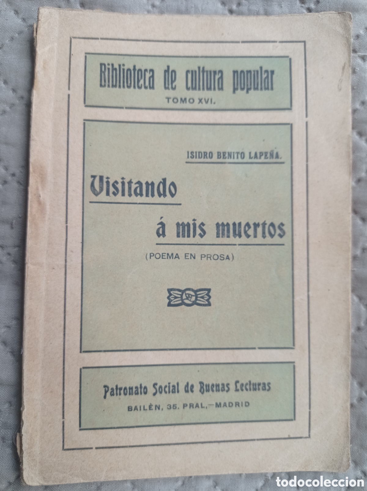 Libros antiguos: VISITANDO &Aacute; MIS MUERTOS (POEMA EN PROSA) - Foto 1