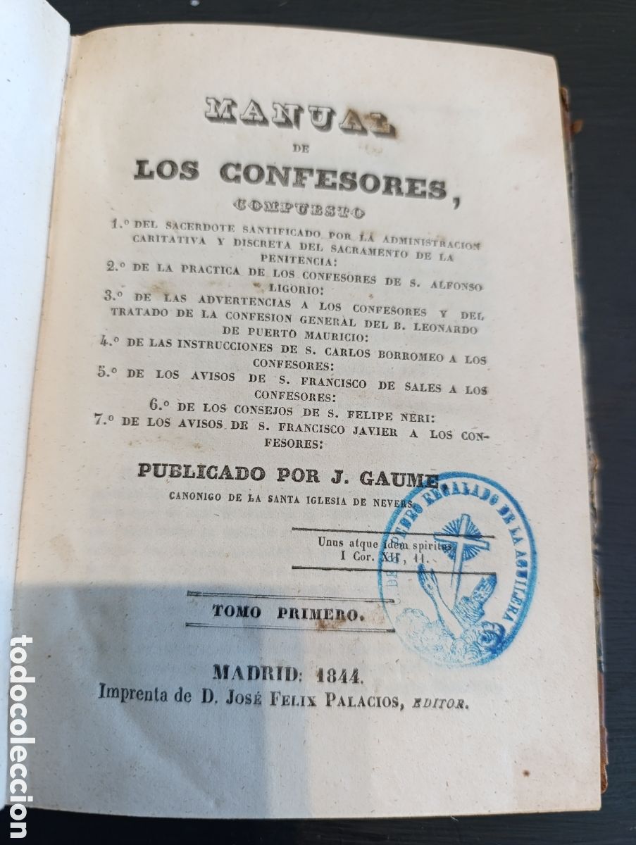 Libros antiguos: Manual de los Confesores. J. Gaume. Tomo I. Madrid 1844