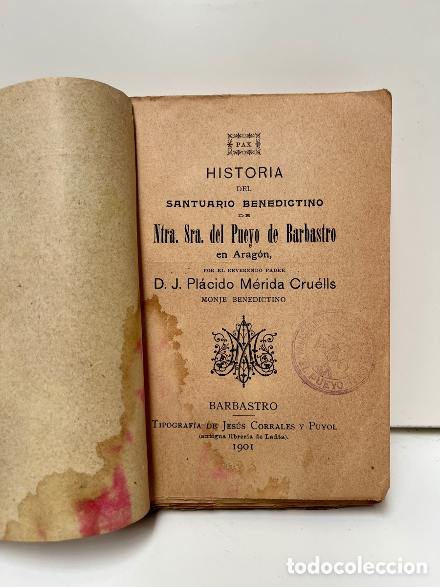 Libros antiguos: Nuestra se&ntilde;ora del Pueyo de Barbastro. - Foto 4