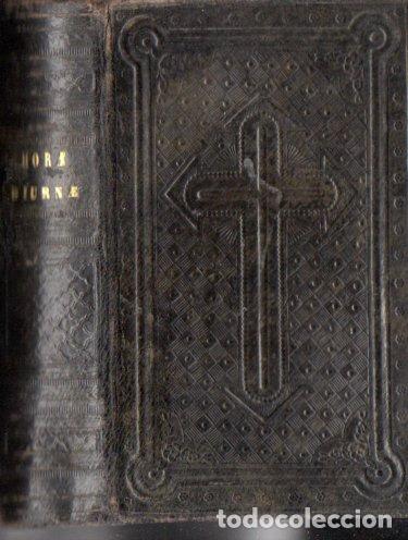 Old books: HORAE DIURNAE BREVIARII ROMANI (TAURINI, 1881) LAT&Iacute;N