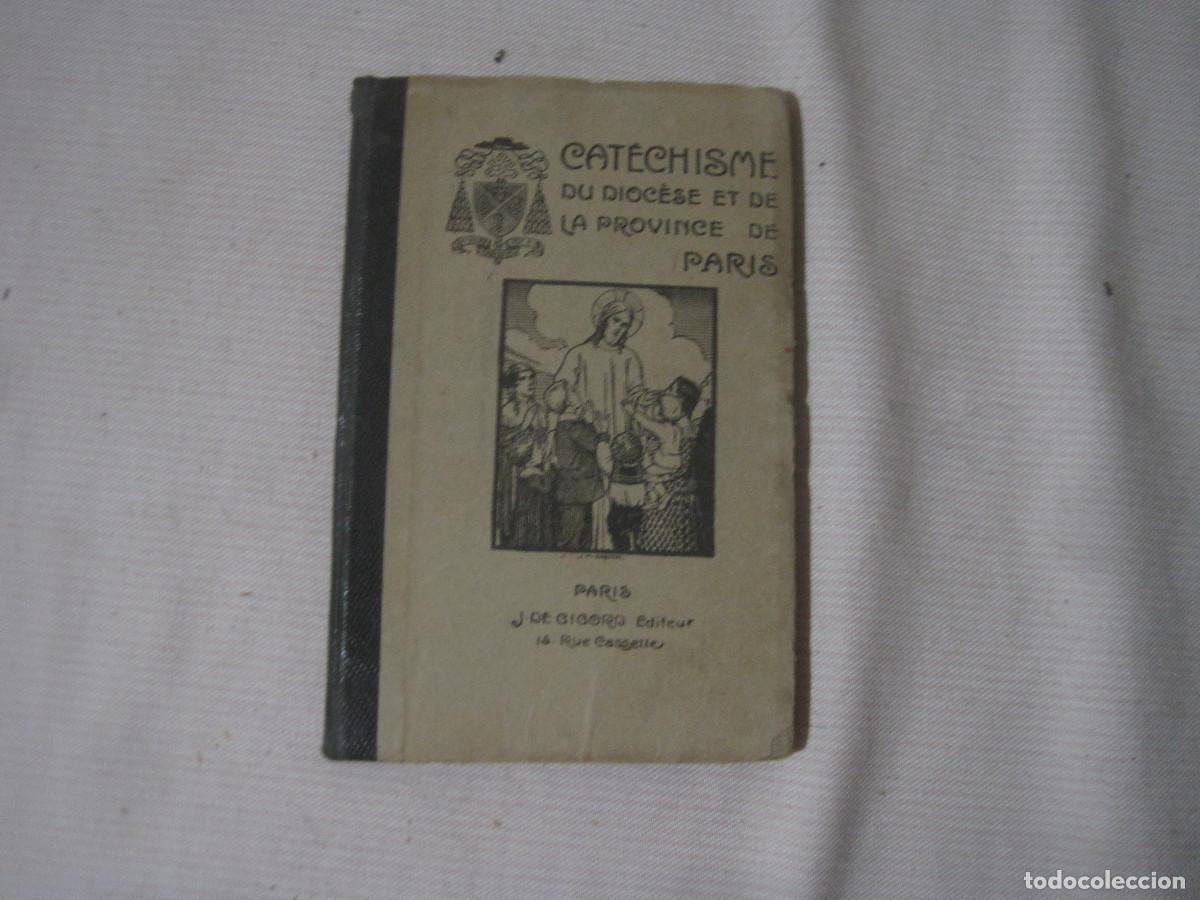 Libros antiguos: Catechisme du dioc&egrave;se et de la province de Paris - Foto 1