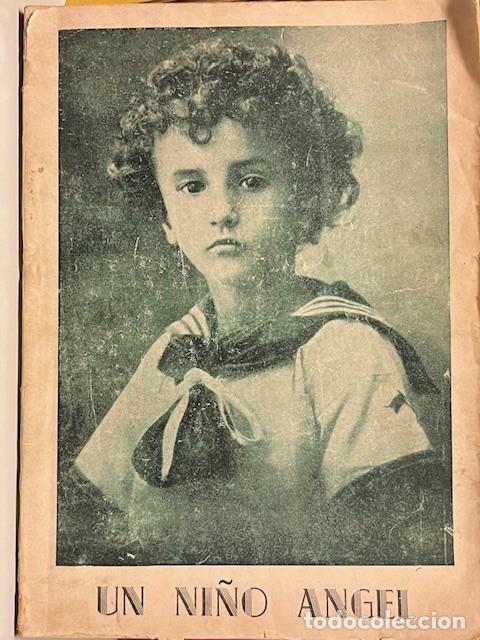 Libros antiguos: UN NI&Ntilde;O ANGEL, TOMADO DEL PADRE CLAUDIO GARCIA HERRERO, IMPRENTA EUROPA MADRID SIN A&Ntilde;O