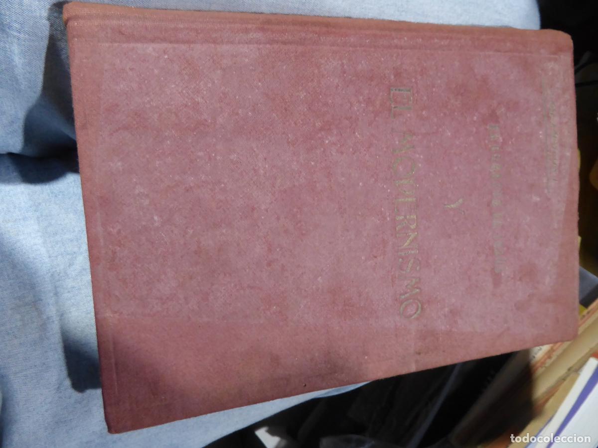 Libros antiguos: EL CORAZON DE JESUS Y EL MODERNISMO - Foto 7