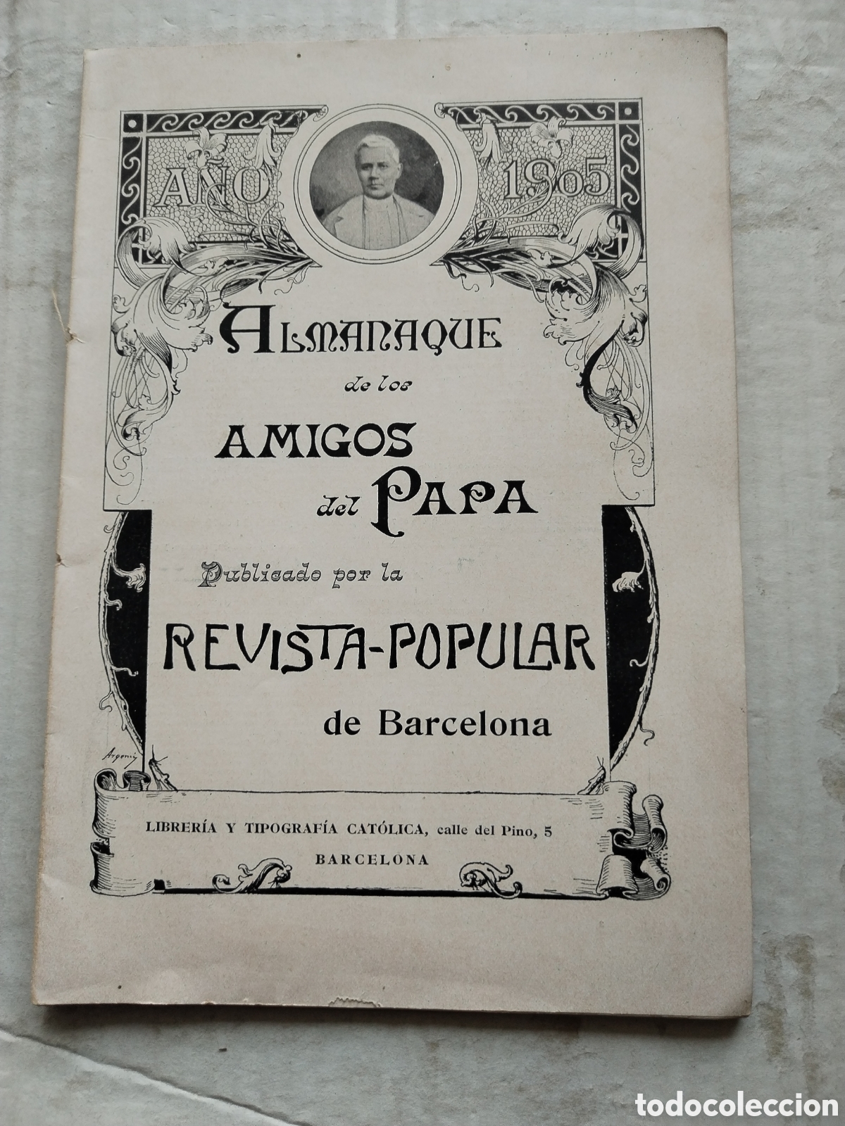 Old books: ALMANAQUE DE LOS AMIGOS DEL PAPA 1905