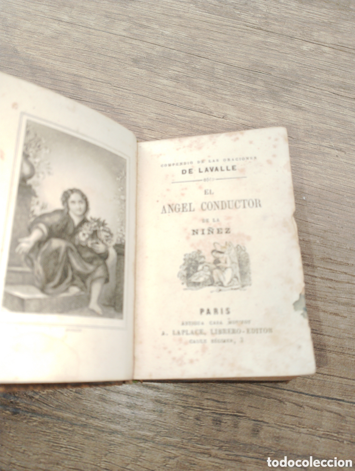 Libri antichi: Libro antiguo religioso. El angel conductor de la Ni&ntilde;ez. Paris antigua casa Morizot.A&ntilde;os 1850-70