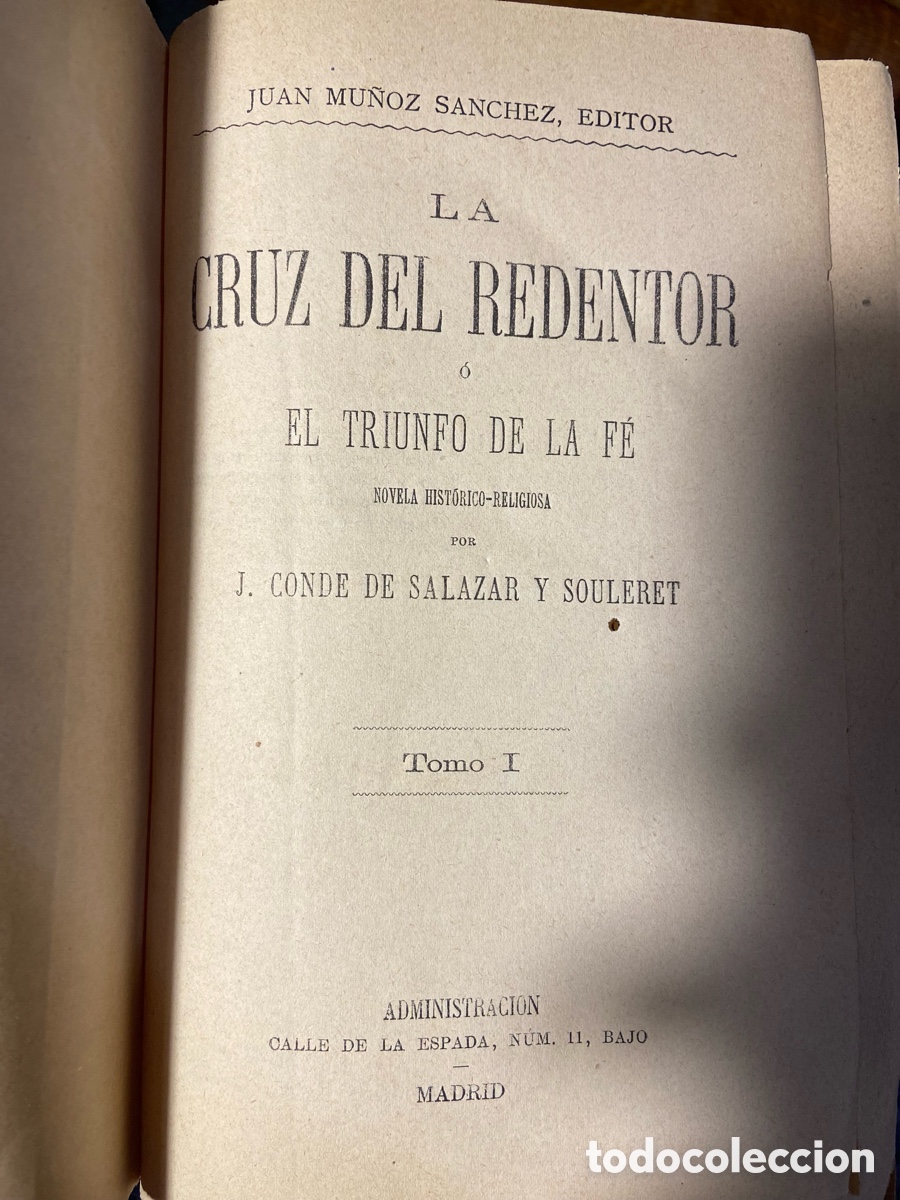 Libros antiguos: LA CRUZ DEL REDENTOR - A5 - Foto 7
