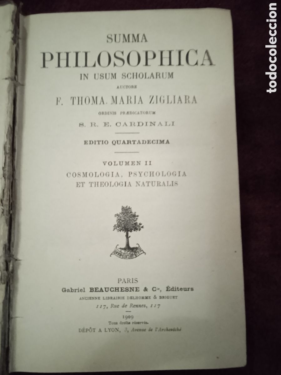 Libri antichi: SUMMA PHILOSOPHICA IN USUM SCHOLARUM. Vol. II / F. Thoma Mar&iacute;a Zigliara 1909 EN LATIN