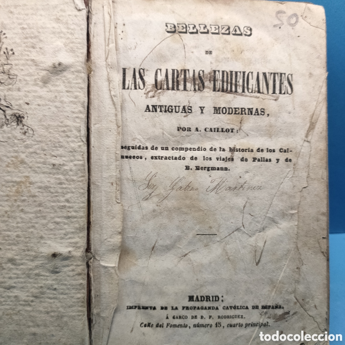 Livres anciens: LAS CARTAS EDIFICANTES. Antiguas y modernas. A. Caillot. Madrid 1870