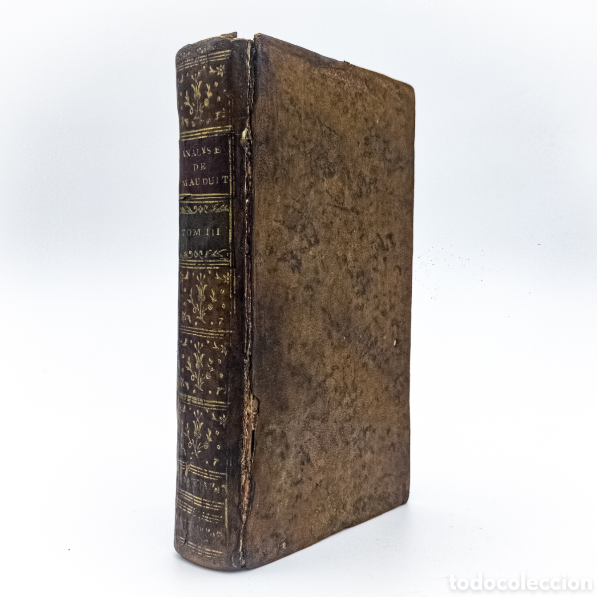 Livros antigos: MAUDUIT, Michel - L'evangile analyse selon l'ordre historique de la concorde - Toulouse, 1772