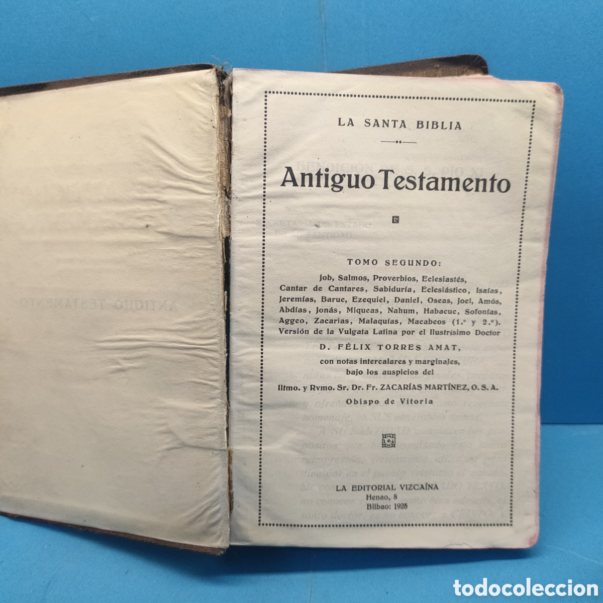 Old books: EL ANTIGUO TESTAMENTO. Tomo segundo. Felix Torres Amat. 1925