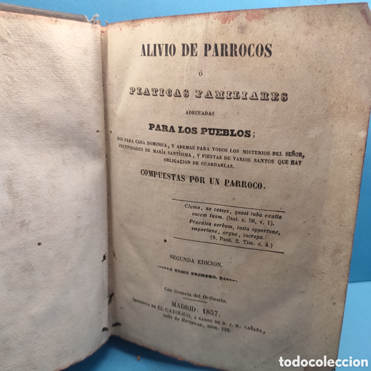 Old books: ALIVIO DE PARROCOS. Platicas familiares para los pueblos. 1857