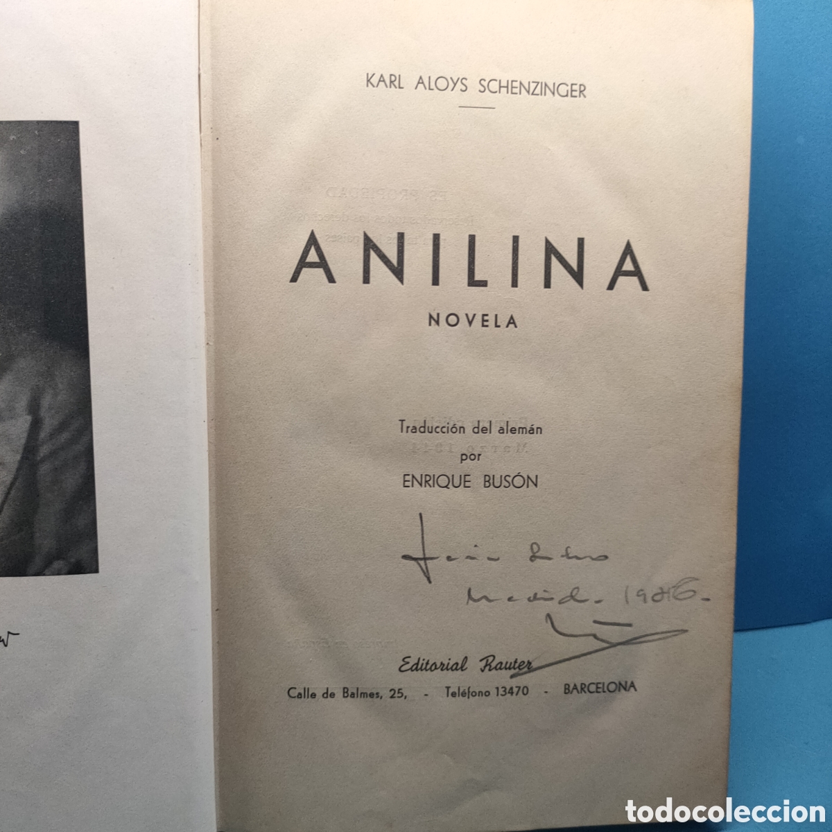 Old books: ANILINA. Novela. Enrique Buson. Primera edicion firmada. 1944