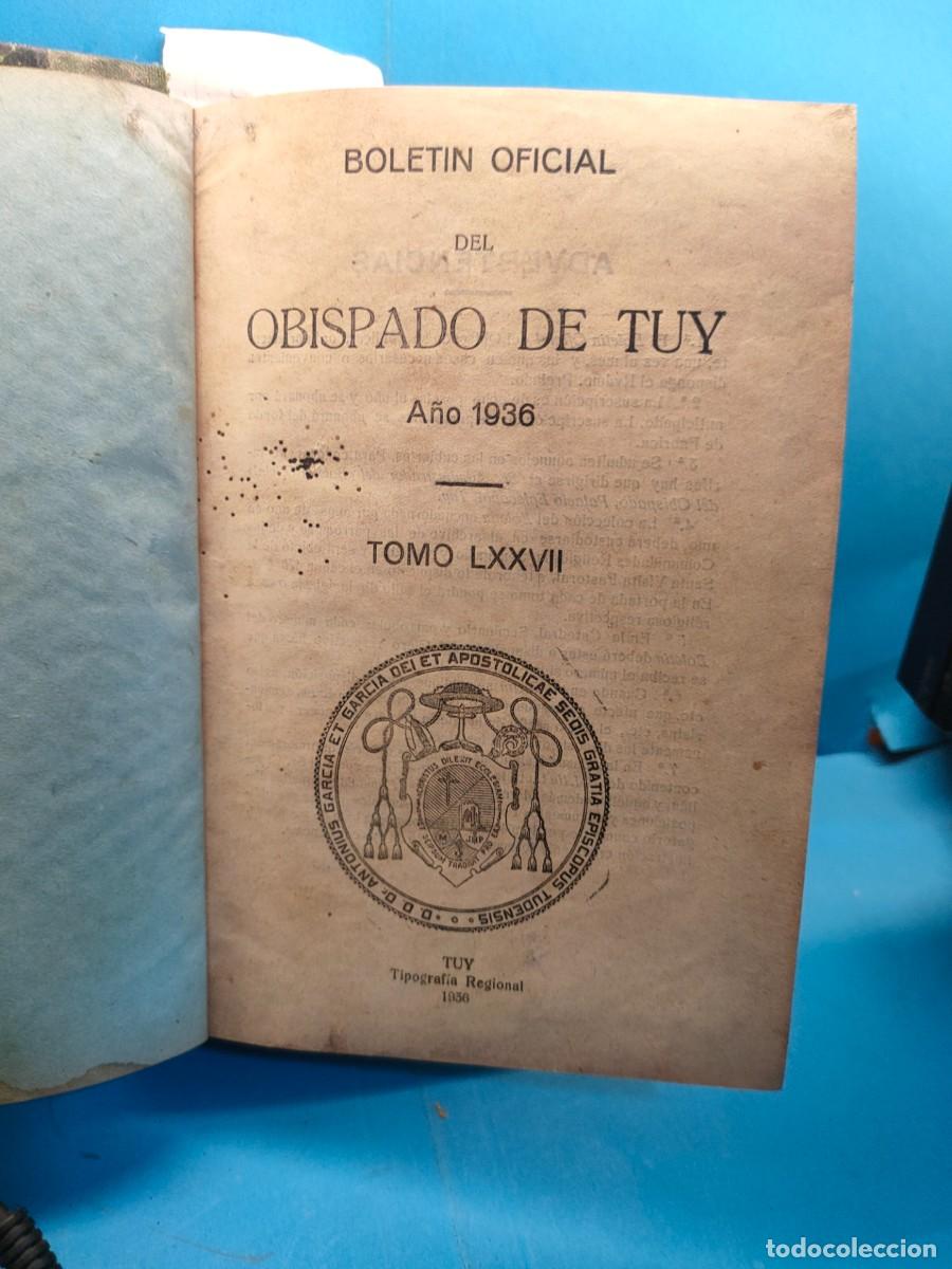 Old books: BOLETIN OFICIAL DEL OBISPADO DE TUY. A&ntilde;o 1936. Tomo LXXVII. Tipografia Regional. Tuy