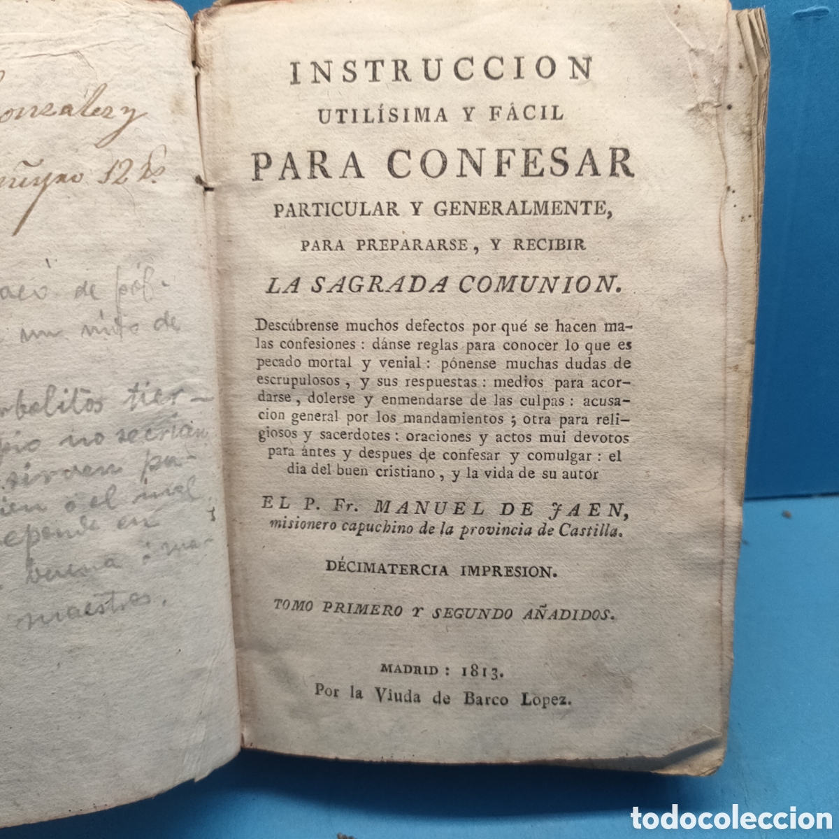 Libri antichi: INSTRUCCIONES PARA CONFESAR. Particular y generalmente. Madrid 1813.