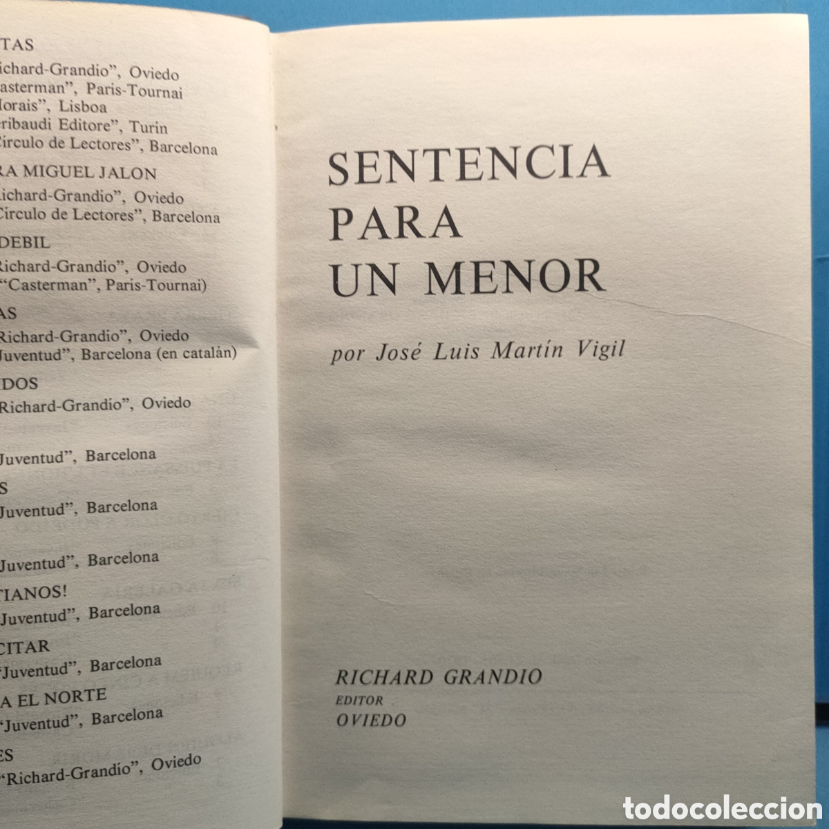 Antiquarische B&uuml;cher: SENTENCIA PARA UN MENOR. Jose Luis Martin Vigil. Oviedo. 1970.