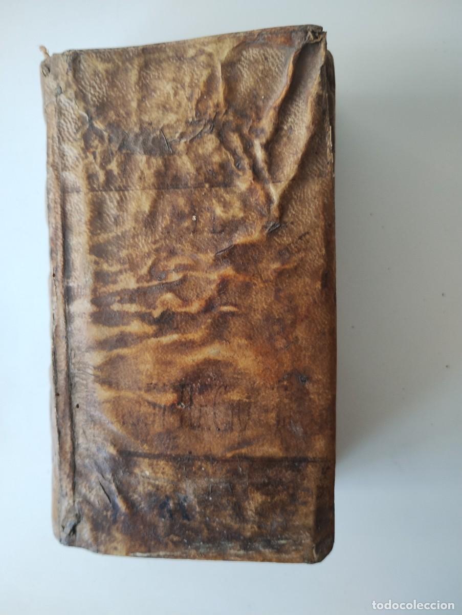 Libros antiguos: De la imitaci&oacute;n de Christo y menosprecio del mundo en quatro libros.1676.