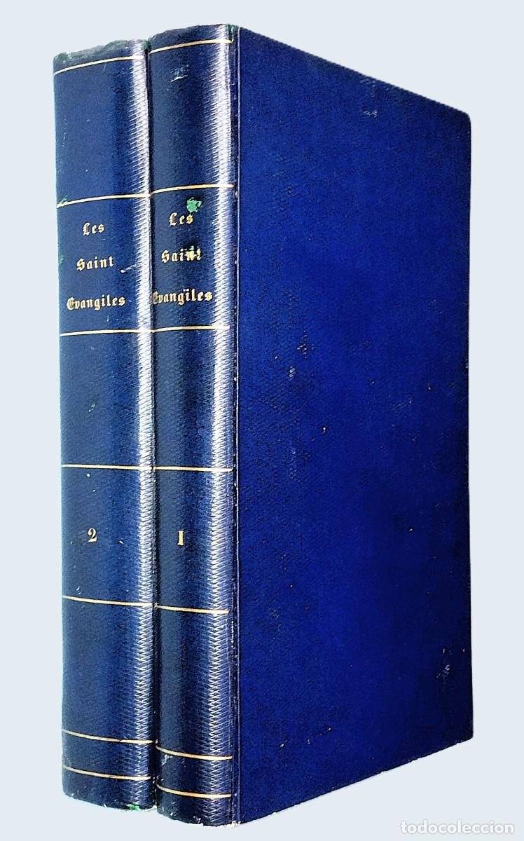 Libros antiguos: LES SAINTS &Eacute;VANGILES. 2 TOMES - Foto 1
