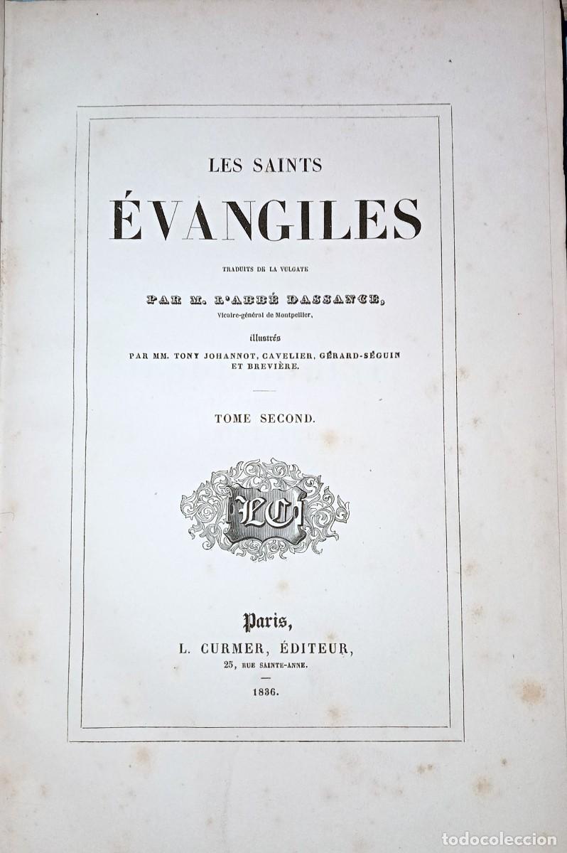 Libros antiguos: LES SAINTS &Eacute;VANGILES. 2 TOMES - Foto 9