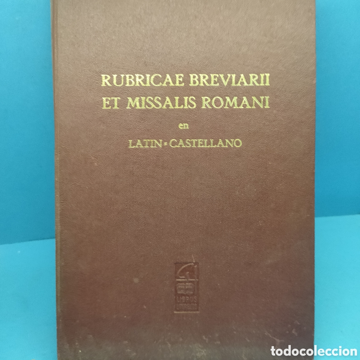Antiquarische B&uuml;cher: RUBRICAE BREVIARII ET MISSALIS ROMANI. Latin-Castellano. 1960