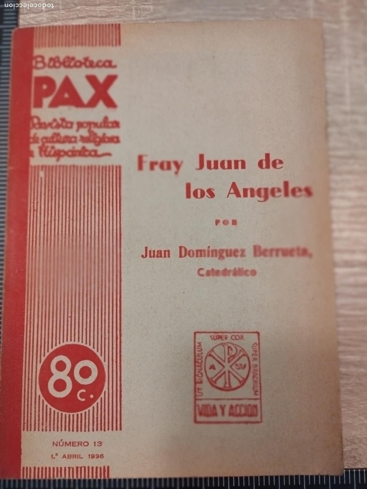 Libros antiguos: Y - BIBLIOTECA PAX. REVISTA DE CULTURA REILIGIOSA. N&ordm; 13. ABRIL 1936. VER DESCRIPCION