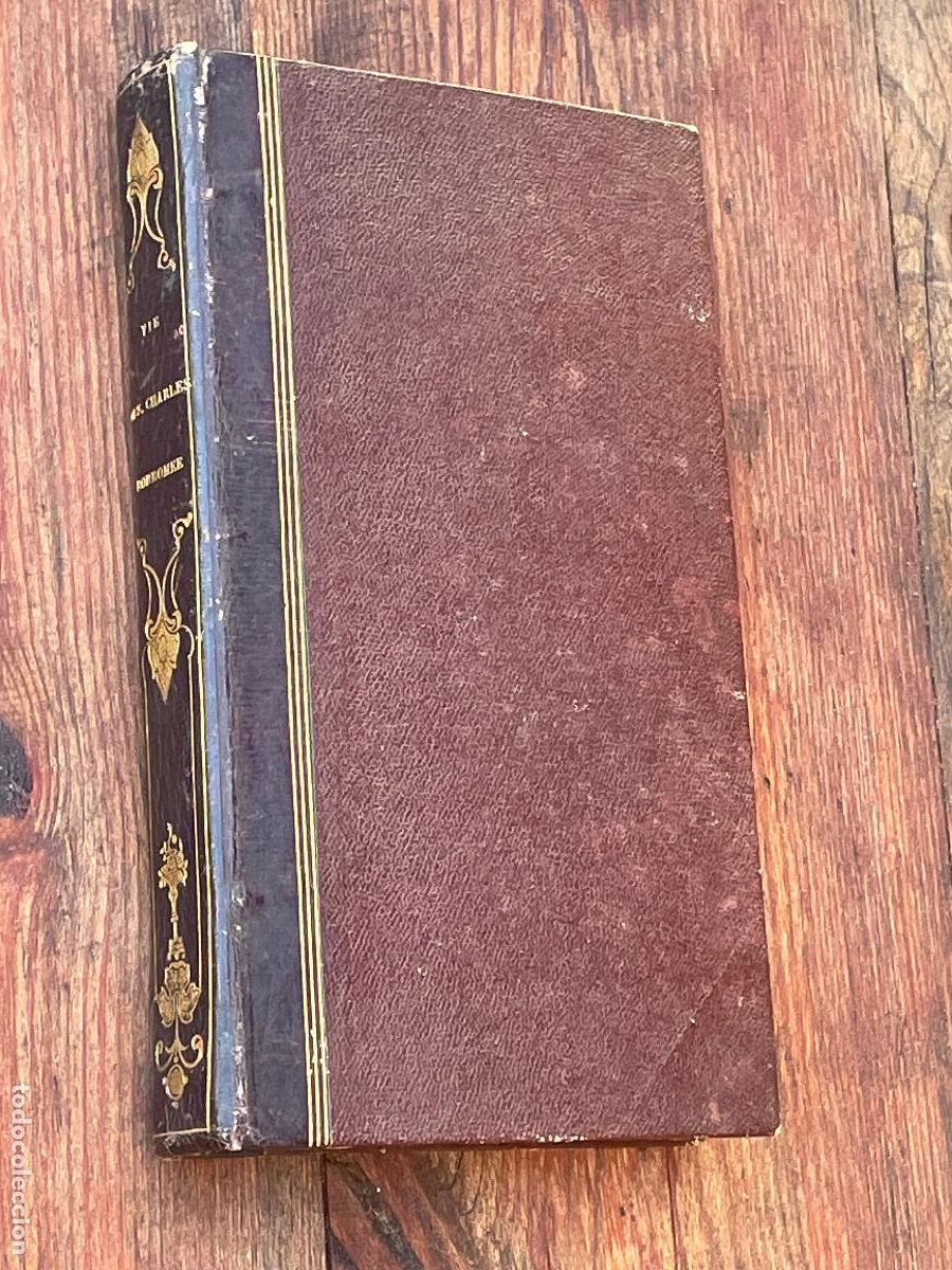 Old books: VIE DE ST. CHARLES BORROMEE, ARCH.MILAN - P.BASILICAPETRI, ANT.CAILLOT - BOISTE, FILS AINE LIB. 1825