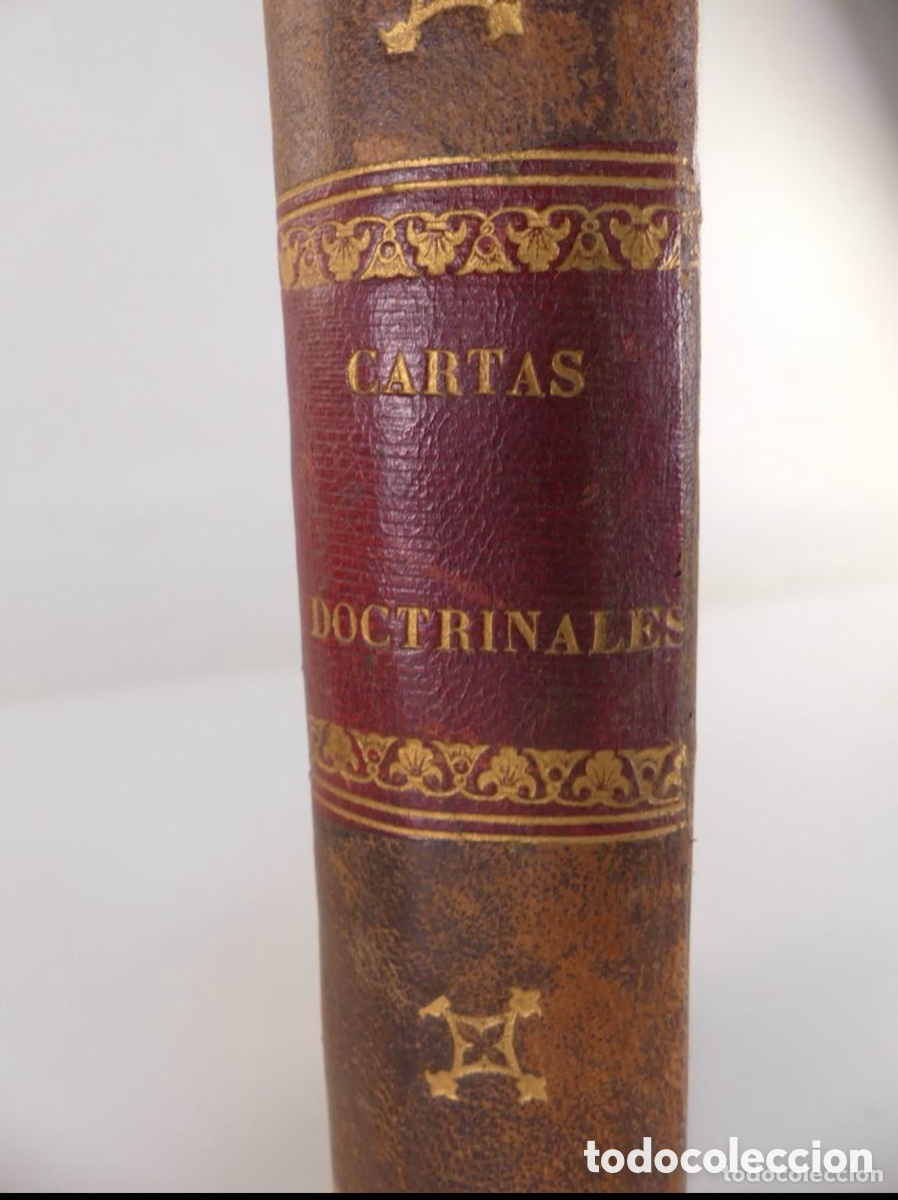 Libros antiguos: LIBRO CARTAS DOCTRINALES A&Ntilde;O 1872 - Foto 2