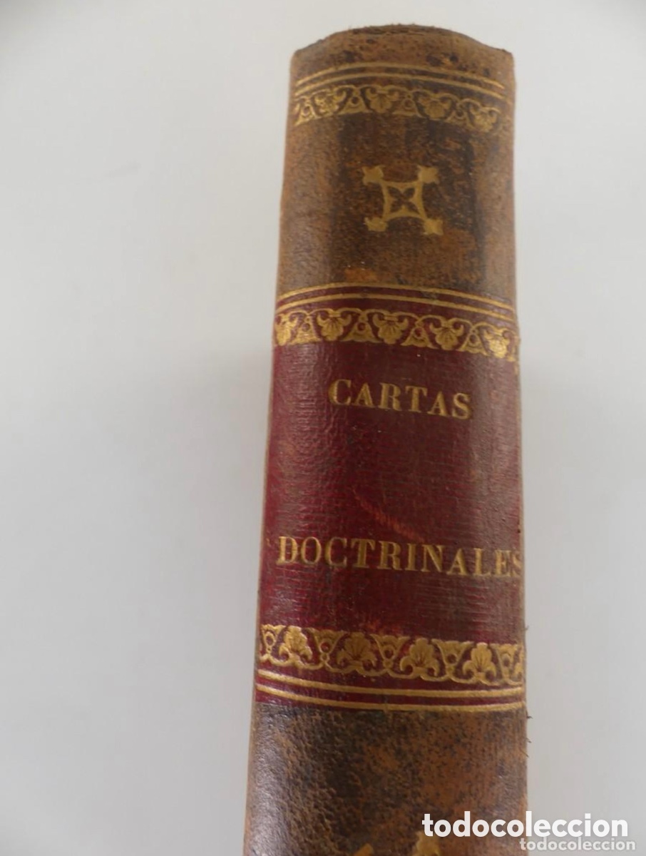 Libros antiguos: LIBRO CARTAS DOCTRINALES A&Ntilde;O 1872 - Foto 10