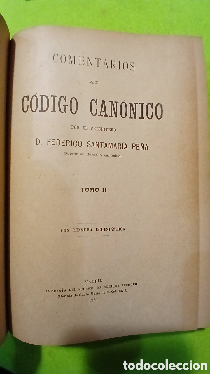 Libros antiguos: Comentarios al c&oacute;digo canonico, D.F.Santamaria - Foto 3