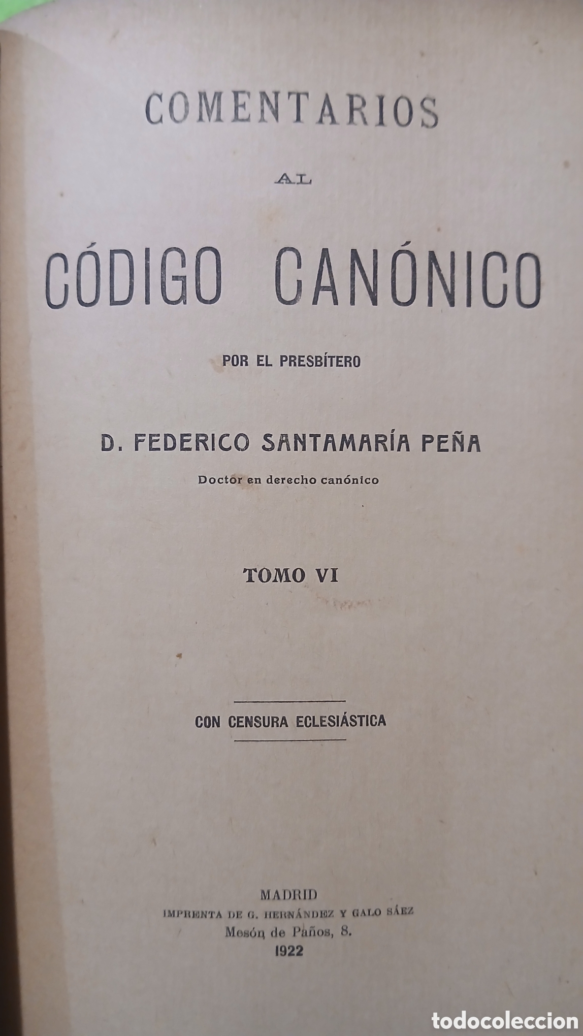 Libros antiguos: Comentarios al c&oacute;digo canonico, D.F.Santamaria - Foto 10