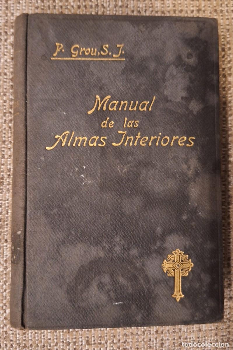 Old books: El Alma Santa Autor de Gabriel Mar&iacute;a Fulconis (1922)
