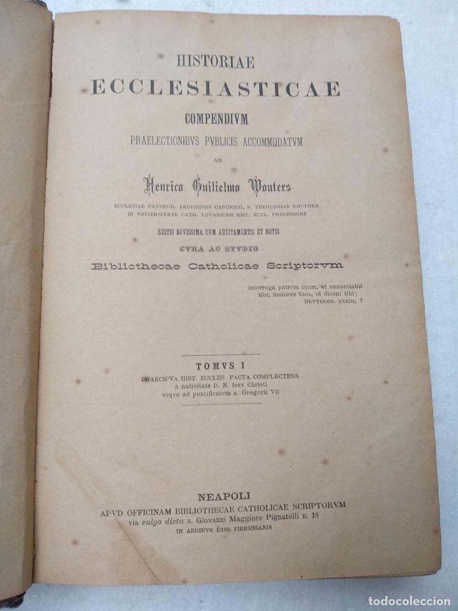 Libros antiguos: WOUTERS,,HISTORIAE ECCLESIASTICAE COMPENDIUM tomo I y II - Foto 2