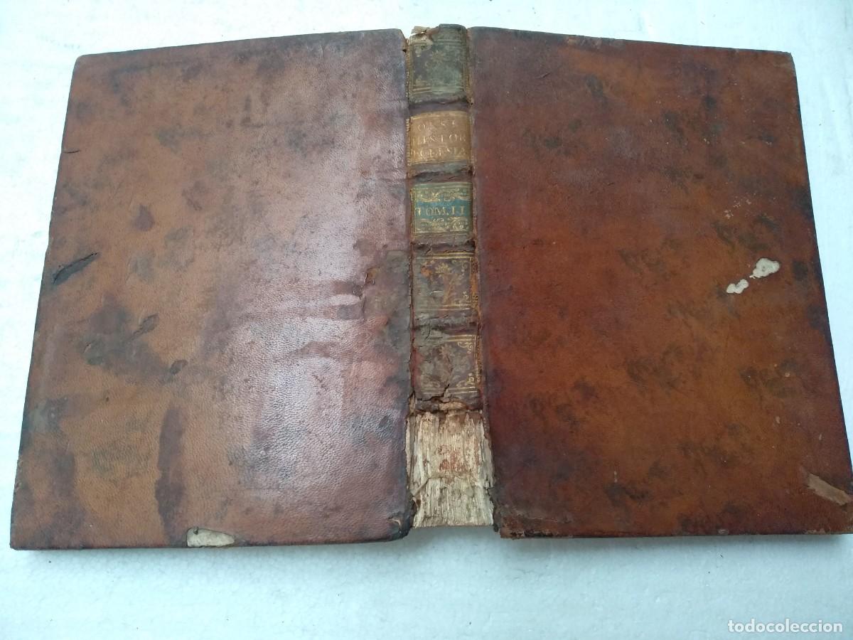 Libros antiguos: JOSEPH AGUSTIN ORSI,,HISTORIA ECLESIASTICA hasta el a&ntilde;o 180, tomo 2&ordm;,J. Ibarra,1754