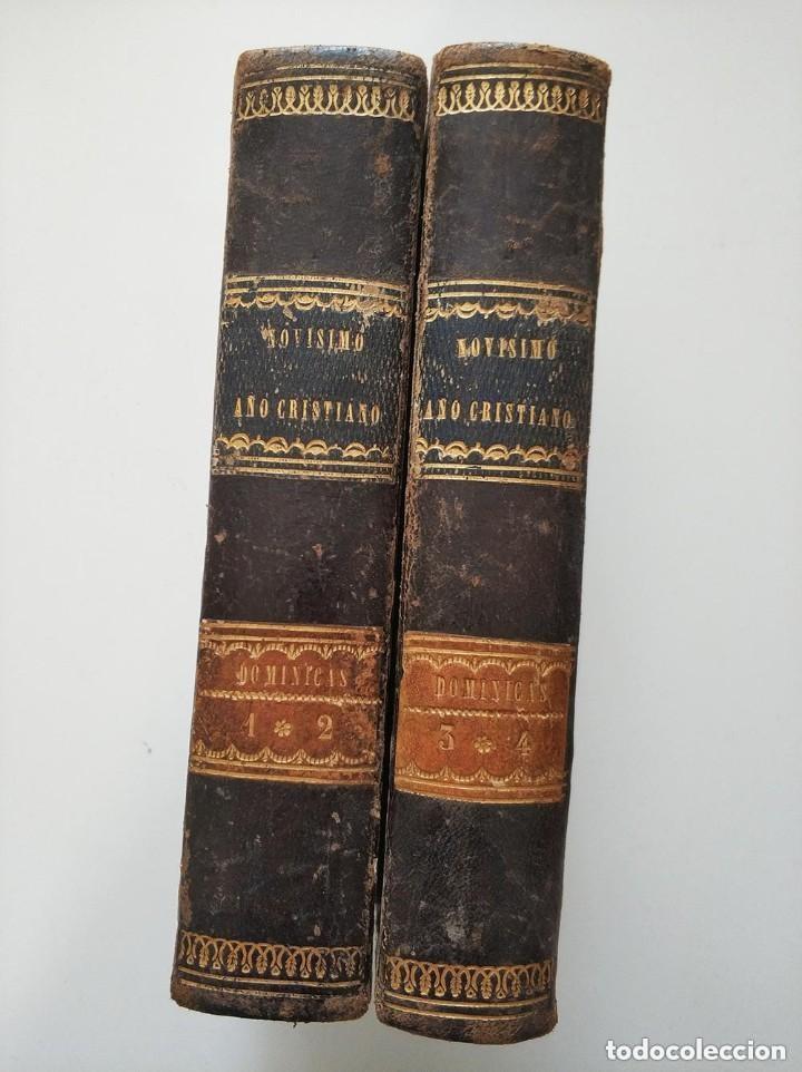 Livros antigos: Novisimo a&ntilde;o Cristiano 1847 - 4 tomos en 2 libros - pertenecia a Joaquin Salinas Parroco de Rasal