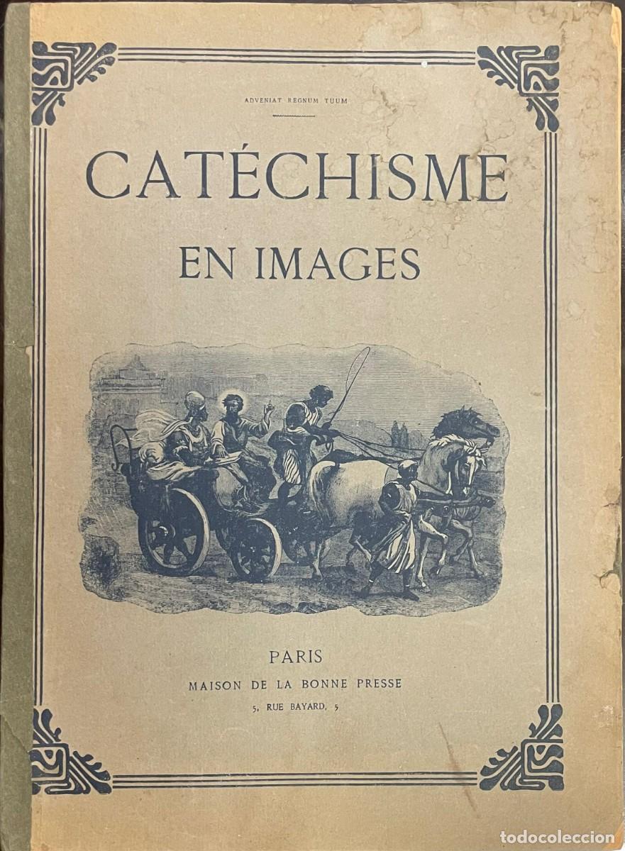 Libros antiguos: Cat&eacute;chisme en Images. - Foto 1