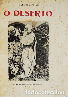 Libros antiguos: RIBEIRO. (Manuel) - O DESERTO. - Foto 1