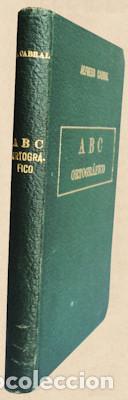 Libros antiguos: CABRAL. (Alfredo) - ABC ORTOGR&Aacute;FICO. - Foto 2