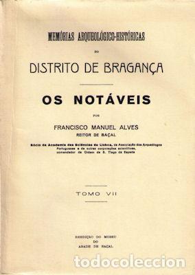 Libros antiguos: ALVES. (Francisco Manuel) - OS NOT&Aacute;VEIS. - Foto 1
