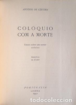 Libros antiguos: C&Eacute;RTIMA. (Ant&oacute;nio) - COL&Oacute;QUIO COM A MORTE. - Foto 2