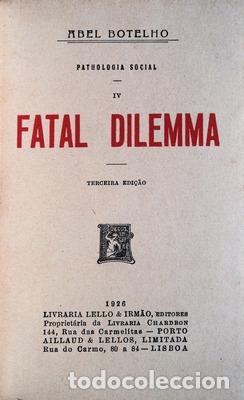 Libros antiguos: BOTELHO. (Abel) - PATHOLOGIA SOCIAL. - Foto 2