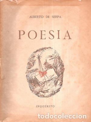 Libros antiguos: SERPA. (Alberto de) - POESIA. - Foto 1