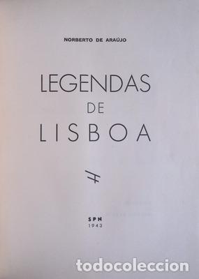 Libros antiguos: ARA&Uacute;JO. (Norberto de) - LEGENDAS DE LISBOA. - Foto 2
