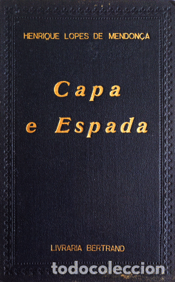 Libros antiguos: LOPES DE MENDON&Ccedil;A. (Henrique) - CAPA E ESPADA. - Foto 1