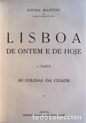 Libros antiguos: ROCHA MARTINS - LISBOA DE ONTEM E DE HOJE. - Foto 2