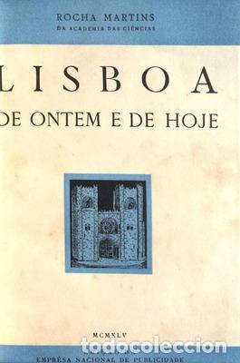 Libros antiguos: ROCHA MARTINS - LISBOA DE ONTEM E DE HOJE. - Foto 1