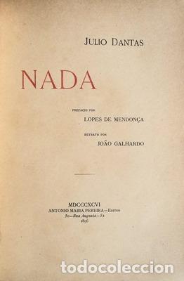 Libros antiguos: DANTAS. (J&uacute;lio) - NADA. - Foto 2