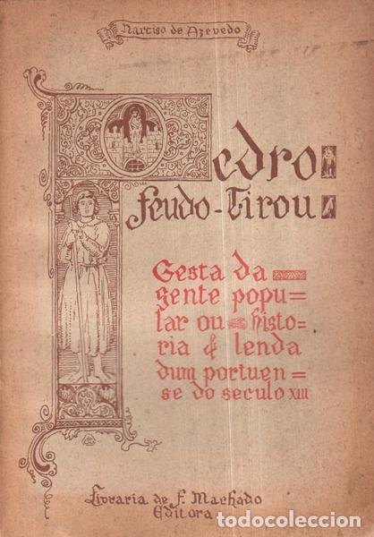 Libros antiguos: AZEVEDO. (Narciso de) - PEDRO FEUDO-TIROU. - Foto 1