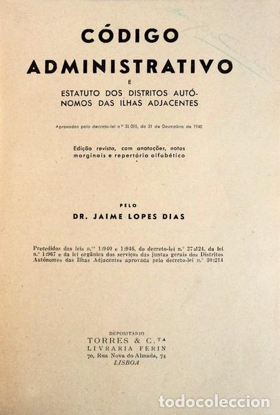 Libros antiguos: LOPES DIAS. (Jaime) - C&Oacute;DIGO ADMINISTRATIVO - Foto 2